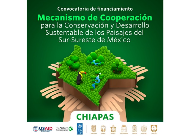 Lanzan Convocatoria del Mecanismo de Cooperación para la Conservación y Desarrollo Sustentable de los Paisajes del Sur-Sureste de México 2023